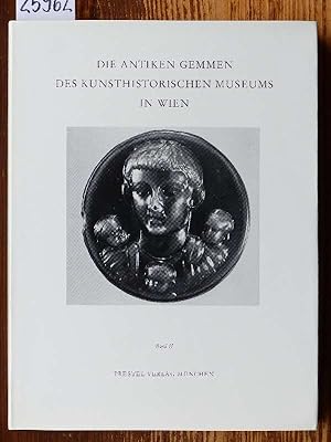 Die antiken Gemmen des Kunsthistorischen Museums in Wien. Bd. 2: Die Glasgemmen. Die Glaskameen. ...