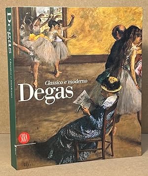 Bild des Verkufers fr Degas _ Classico e moderno zum Verkauf von San Francisco Book Company