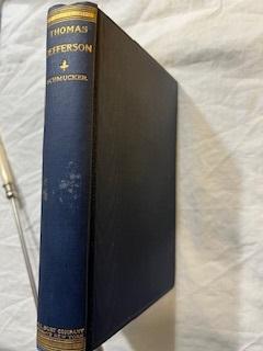 Image du vendeur pour THE LIFE OF THOMAS JEFFERSON mis en vente par Antique Books Den