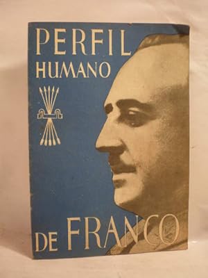 Imagen del vendedor de Perfil humano de Franco a la venta por Librera Antonio Azorn