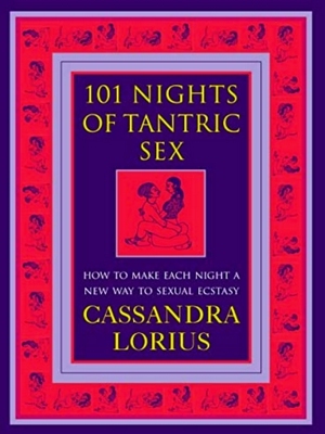 Bild des Verkufers fr 101 Nights Of Tantric Sex zum Verkauf von Collectors' Bookstore