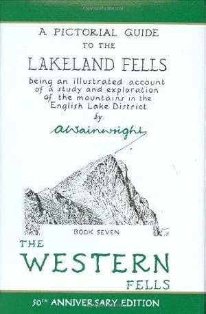 Immagine del venditore per The Pictorial Guides: The Western Fells (50th Anniversary Edition): Book Seven (A Pictorial Guide to the Lakeland Fells): 7 venduto da WeBuyBooks