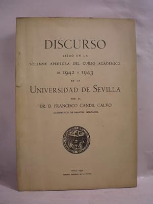 Imagen del vendedor de Discurso ledo en la solemne apertura del curso acadmico de 1942 a 1943 en la Universidad de Sevilla a la venta por Librera Antonio Azorn