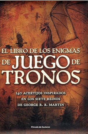 El libro de los enigmas de juego de tronos. 140 acertijos inspirados en los siete reinos