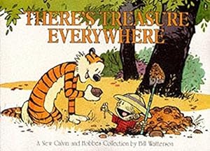 Seller image for There's Treasure Everywhere: Calvin & Hobbes Series: Book Fifteen (Calvin and Hobbes) for sale by WeBuyBooks 2