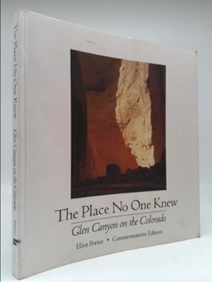 Bild des Verkufers fr The Place No One Knew - Glen Canyon on the Colorado zum Verkauf von ThriftBooksVintage