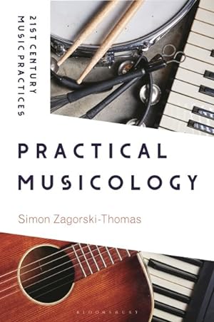 Image du vendeur pour Practical Musicology mis en vente par GreatBookPrices