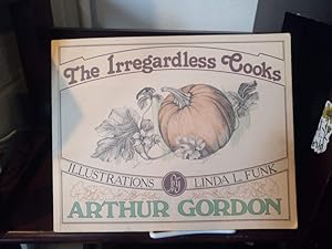 The Irregardless Cooks