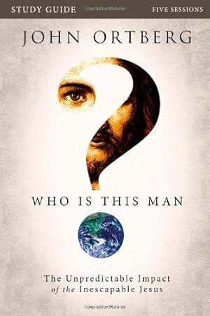 Seller image for Who Is This Man? Study Guide: The Unpredictable Impact of the Inescapable Jesus for sale by WeBuyBooks