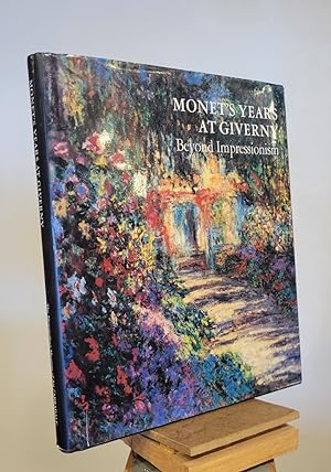 Seller image for Monet's Years at Giverny: Beyond Impressionism for sale by Henniker Book Farm and Gifts