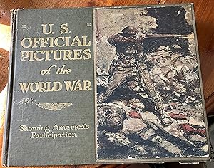 Imagen del vendedor de US Official Pictures of the World War a la venta por MazFamily