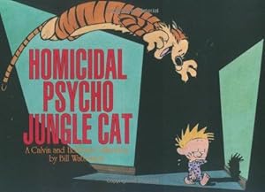 Bild des Verkufers fr Homicidal Psycho Jungle Cat: A Calvin and Hobbes Collection Volume 13 zum Verkauf von WeBuyBooks