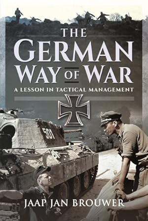 Seller image for German Way of War : A Lesson in Tactical Management for sale by GreatBookPrices