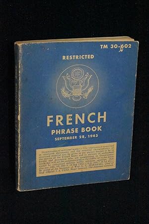 French Phrase Book, TM 30-602 (Restricted)