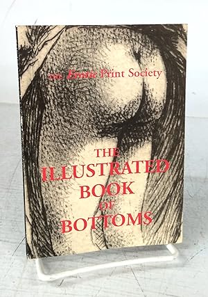 Seller image for The Illustrated Book of Bottoms: A Discursive History of the Bosom for sale by Attic Books (ABAC, ILAB)