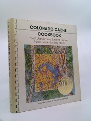 Image du vendeur pour Colorado Cache Cookbook mis en vente par ThriftBooksVintage