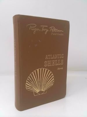 Seller image for Roger Tory Peterson Field Guides: Atlantic Shells [Leather Bound] for sale by ThriftBooksVintage