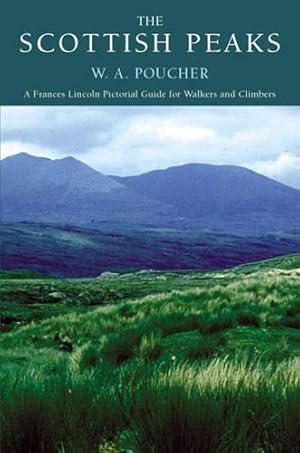 Image du vendeur pour The Scottish Peaks: The Classic Guide for Walkers and Climbers mis en vente par WeBuyBooks
