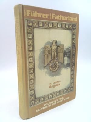 Seller image for For Fuhrer & Fatherland: Political & Civil Awards of the Third Reich for sale by ThriftBooksVintage