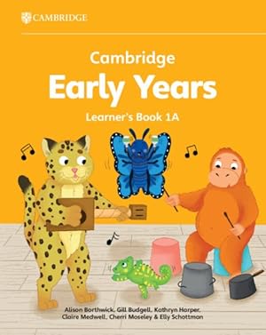 Bild des Verkufers fr Cambridge Early Years Learner's Book : Early Years International zum Verkauf von GreatBookPrices