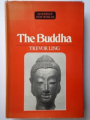 Seller image for THE BUDDHA. Buddhist Civilization in India and Ceylon. (Makers of New Worlds) for sale by GfB, the Colchester Bookshop