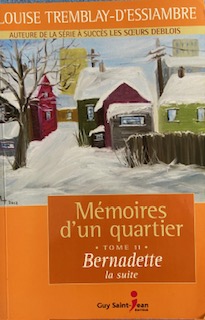 Mémoires d'un quartier T.11 Bernadette