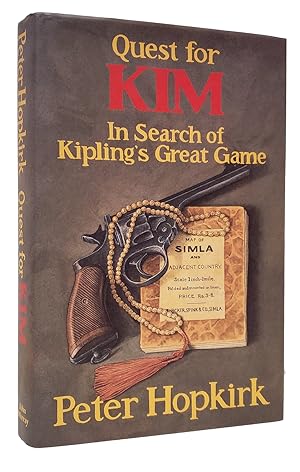 Seller image for Quest for Kim: In Search of Kipling's Great Game. (Signed Copy) for sale by Parigi Books, Vintage and Rare