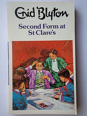 Seller image for SECOND FORM AT ST CLARE'S for sale by GfB, the Colchester Bookshop