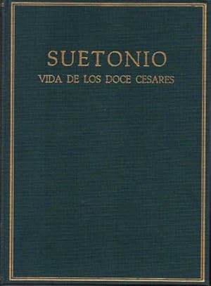 Seller image for VIDA DE LOS DOCE CSARES. VOLUMEN IV. (LIB. VII-VIII). for sale by Books Never Die