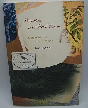 Seller image for Beauties on Mad River: Selected and New Poems for sale by Easy Chair Books