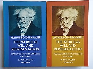 Seller image for THE WORLD AS WILL AND REPRESENTATION. (2 volumes) for sale by GfB, the Colchester Bookshop