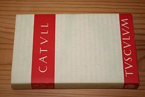 Catull. Lateinisch-deutsch. Ed. Werner Eisenhut. (= Tusculum-Bücherei).