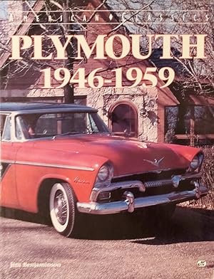 Seller image for American Classics Plymouth 1946-1959 for sale by Mister-Seekers Bookstore