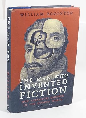 Bild des Verkufers fr The Man Who Invented Fiction : How Cervantes Ushered In The Modern World zum Verkauf von Renaissance Books, ANZAAB / ILAB