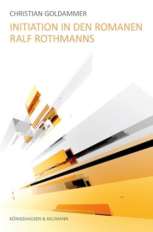 Seller image for Initiation in den Romanen Ralf Rothmanns (Epistemata Literaturwissenschaft) for sale by Studibuch