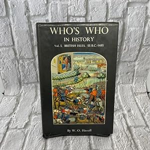 Immagine del venditore per Who Who's in History: Vol. 1 British Isles 55 B.C.-1485 venduto da For the Love of Used Books