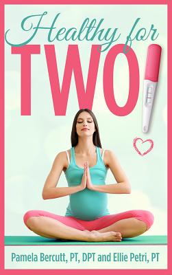 Bild des Verkufers fr Healthy for Two: In Pregnancy and Postpartum (Paperback or Softback) zum Verkauf von BargainBookStores