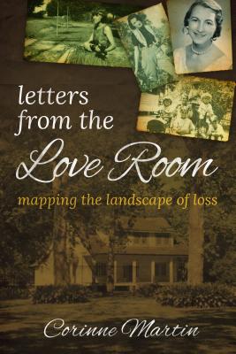 Seller image for Letters from the Love Room: Mapping the Landscape of Loss (Paperback or Softback) for sale by BargainBookStores