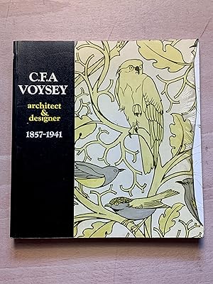Seller image for C.F.A.Voysey: Architect and Designer, 1857-1941 for sale by Neo Books