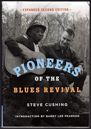 PIONEERS OF THE BLUES REVIVAL (MUSIC IN AMERICAN LIFE)