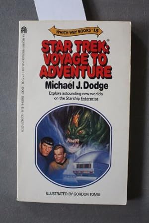 Star Trek: Voyage to Adventure ( Which Way Books #15 )