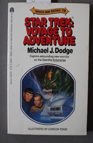 Seller image for Star Trek: Voyage to Adventure ( Which Way Books #15 ) for sale by Comic World