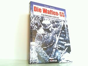 Bild des Verkufers fr Die Waffen-SS. Eine Bilddokumentation. zum Verkauf von Antiquariat Ehbrecht - Preis inkl. MwSt.