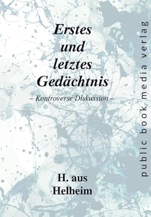 Seller image for Erstes und letztes Gedchtnis for sale by Wegmann1855
