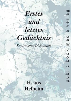 Seller image for Erstes und letztes Gedchtnis for sale by BuchWeltWeit Ludwig Meier e.K.