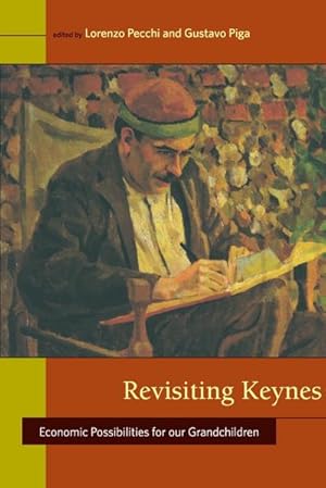 Immagine del venditore per Revisiting Keynes : Economic Possibilities for Our Grandchildren venduto da AHA-BUCH GmbH