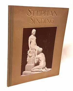 Seller image for Stephan Sinding. Mit 61 Originalreproduktionen und 1 Gravure. for sale by Antiquariat Dennis R. Plummer