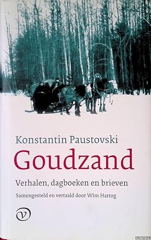 Imagen del vendedor de Goudzand: verhalen, dagboeken en brieven a la venta por Klondyke
