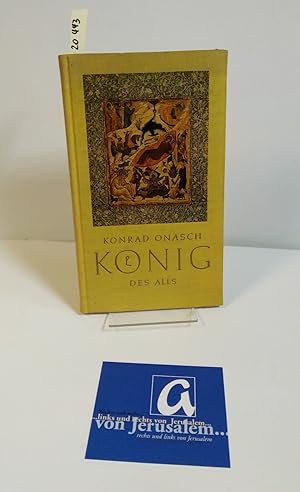 Seller image for Knig des Alls. Bildmeditationen ber das Leben Christi. for sale by AphorismA gGmbH