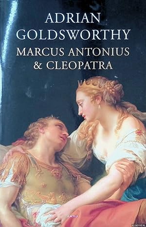 Bild des Verkufers fr Marcus Antonius & Cleopatra zum Verkauf von Klondyke